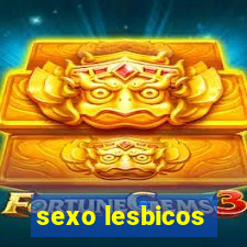 sexo lesbicos